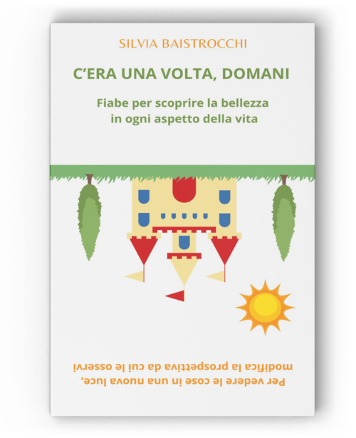 C'era una volta, domani